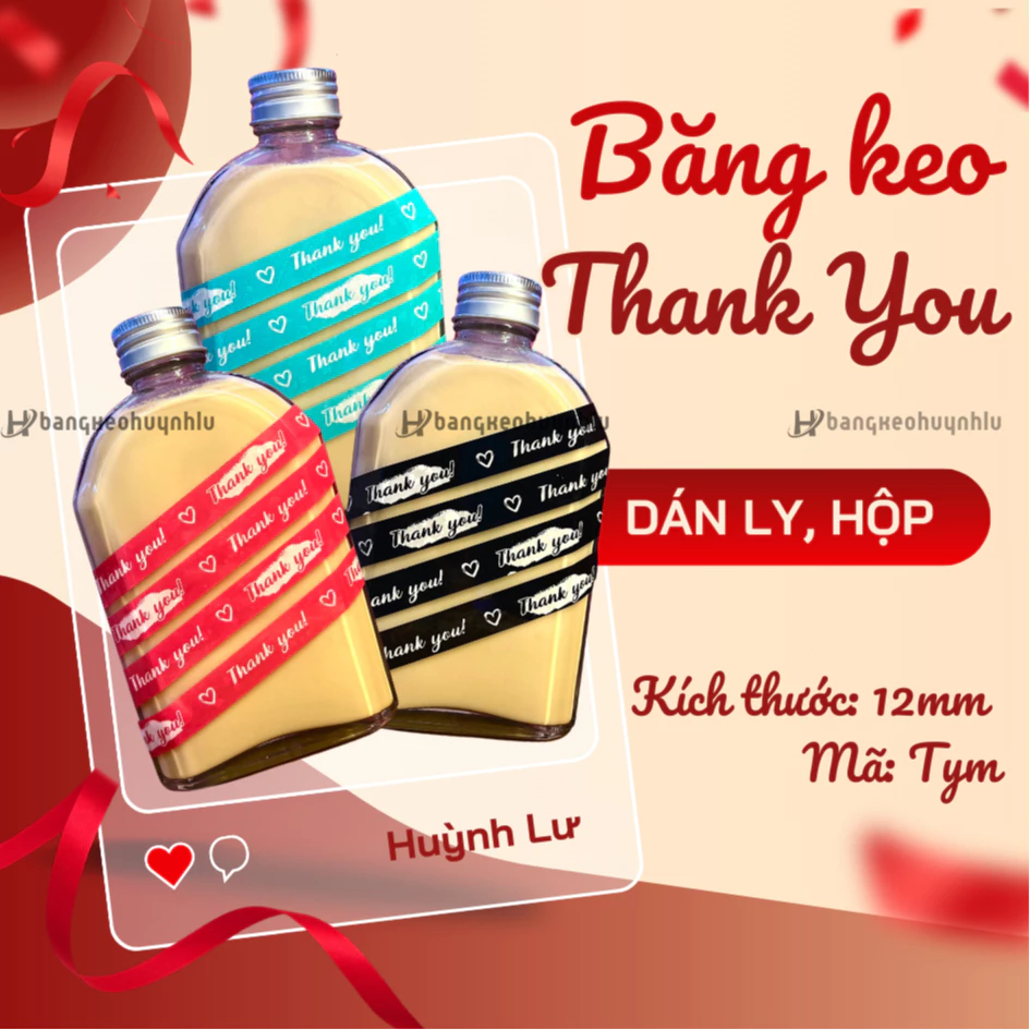 Cuồn băng keo dán ly chữ THANK YOU (15mm , 12mm) trà sữa, dán chai, dán hộp.