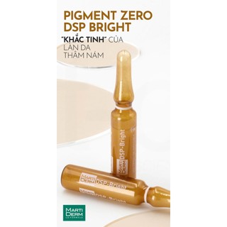 Ampoule Dưỡng Sáng Đều Màu Da MartiDerm Pigment Zero DSP Bright (Hộp Fullbox 5 Ống)