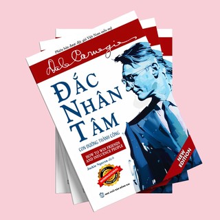 Sách Đắc Nhân Tâm - Con đường thành công - Nghệ thuật ứng xử - Nhà Xuất Bản Đồng Nai - Bìa mềm