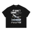 Áo Thun Local Brand VIBESTU " I Never Will " Áo Thun Boxy Form Rộng Unisex 250Gsm Cotton