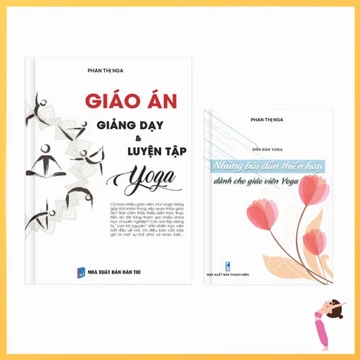Combo sách cho giáo viên yoga: Giáo án giảng dạy và luyện tập yoga + Những bài dẫn thiền hay dành cho giáo viên yoga
