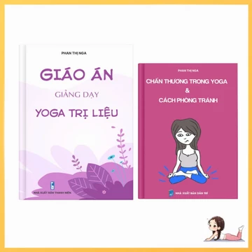 Combo sách: Giáo án trị liệu + Chấn thương trong yoga và cách phòng tránh