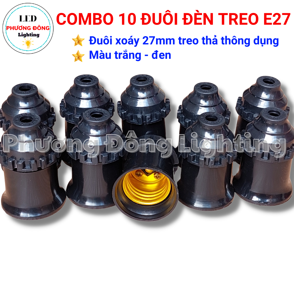 Combo 10 Đuôi đèn treo E27  FANAGOLD cao cấp - trắng, đen