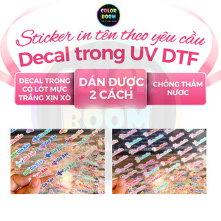 Sticker In Tên Theo Yêu Cầu - Chất Liệu Decal Trong UV DTF, Đánh Dấu Đồ Dùng Học Tập Cho Bé