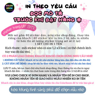 Sticker In Tên Theo Yêu Cầu - Chất Liệu Decal Trong UV DTF, Đánh Dấu Đồ Dùng Học Tập Cho Bé