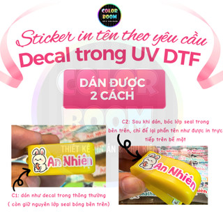 Sticker In Tên Theo Yêu Cầu - Chất Liệu Decal Trong UV DTF, Đánh Dấu Đồ Dùng Học Tập Cho Bé