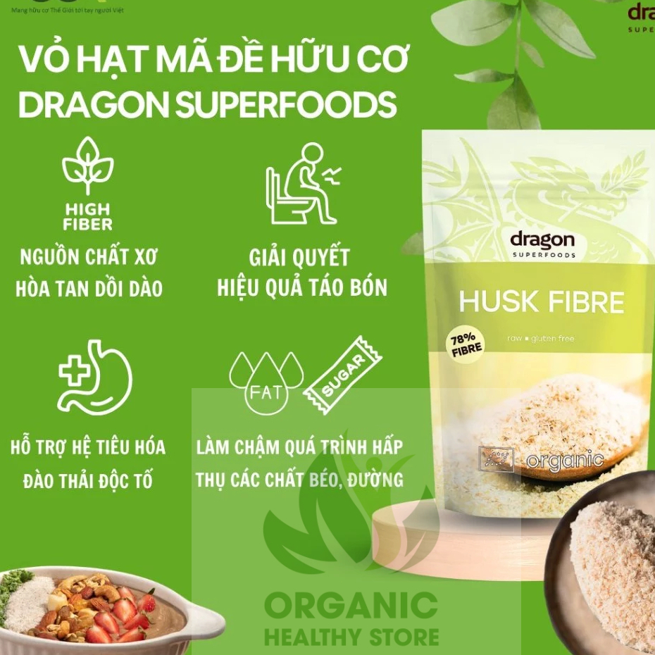 [11.2027] Vỏ hạt mã đề hữu cơ Dragon Superfoods Husk Fiber 150gr