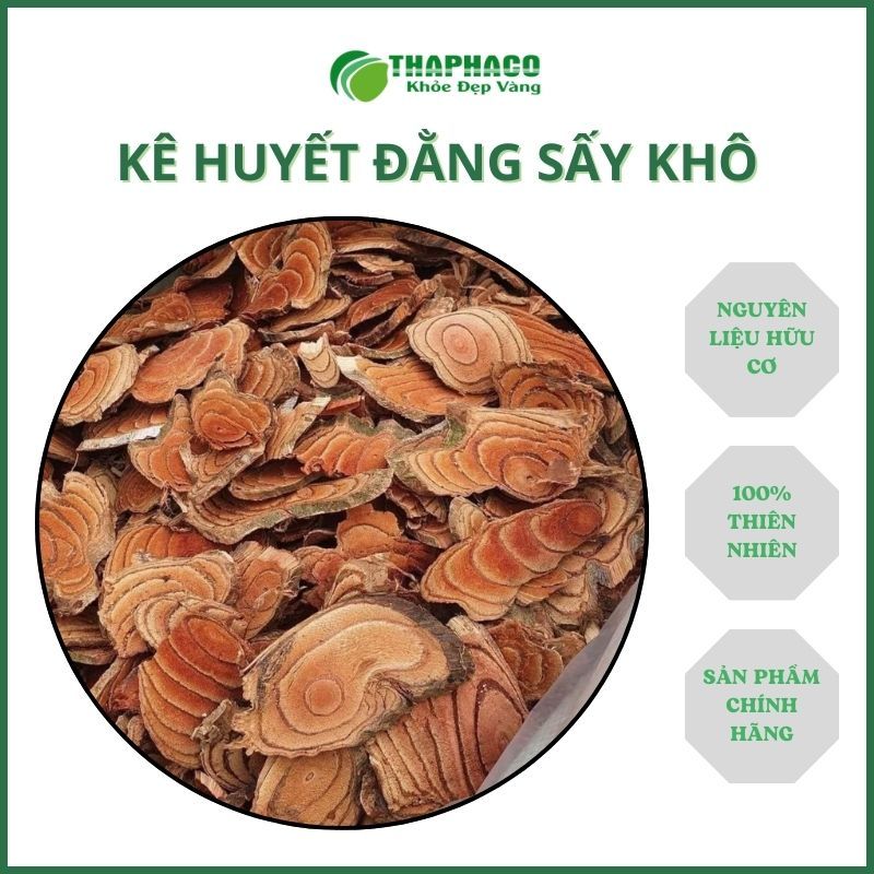 Kê Huyết Đằng Sấy Khô Nguyên Chất - Hàng Loại 1 -  túi 1kg