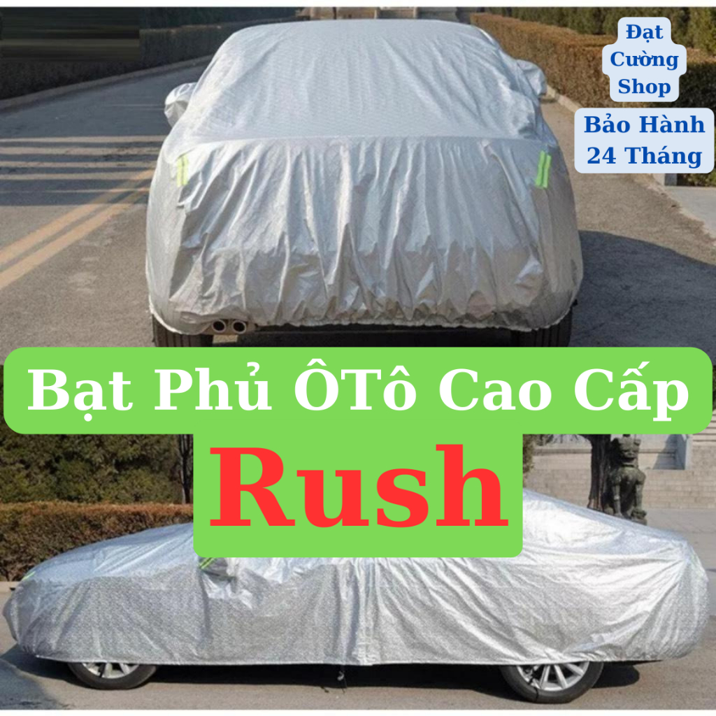 Bạt phủ toàn xe Toyota Rush cao cấp-Chống nắng, chống nóng 3 lớp bảo vệ xe