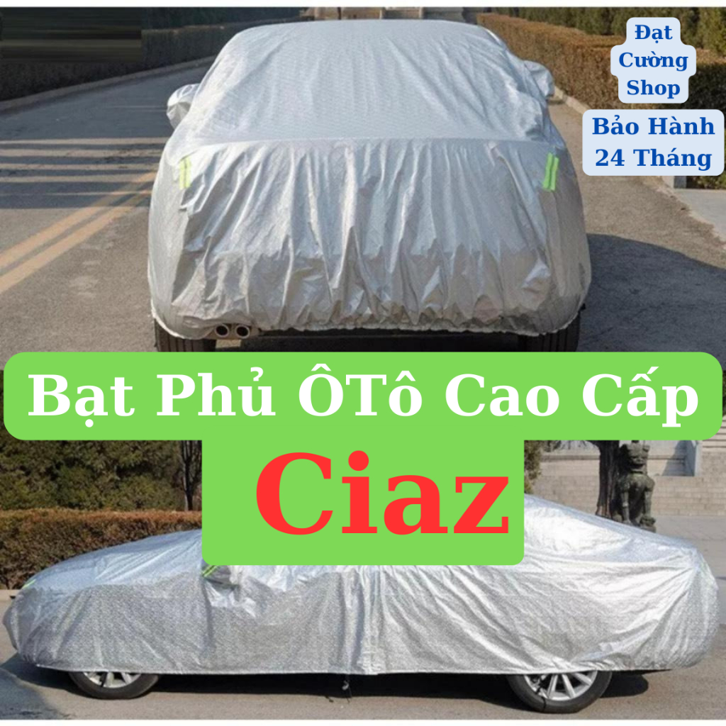 Bạt Phủ Xe Ô Tô SUZUKI Ciaz Cao cấp-cách nhiệt 3 lớp tráng nhôm, chống nóng, chống nắng,bảo vệ xe