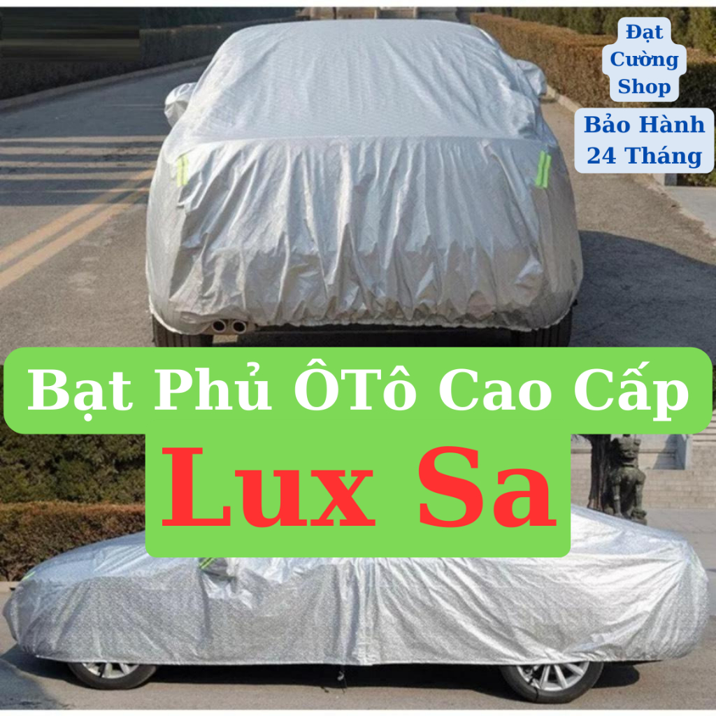 Bạt Phủ xe ô tô Vinfast Lux SA2.0 cao cấp, mẫu bạt phủ ô tô tráng bạc cách nhiệt 3 lớp