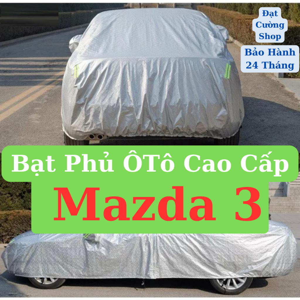 Bạt Phủ xe ô tô Mazda 3 cao cấp-Chống nắng, chống nóng 3 lớp