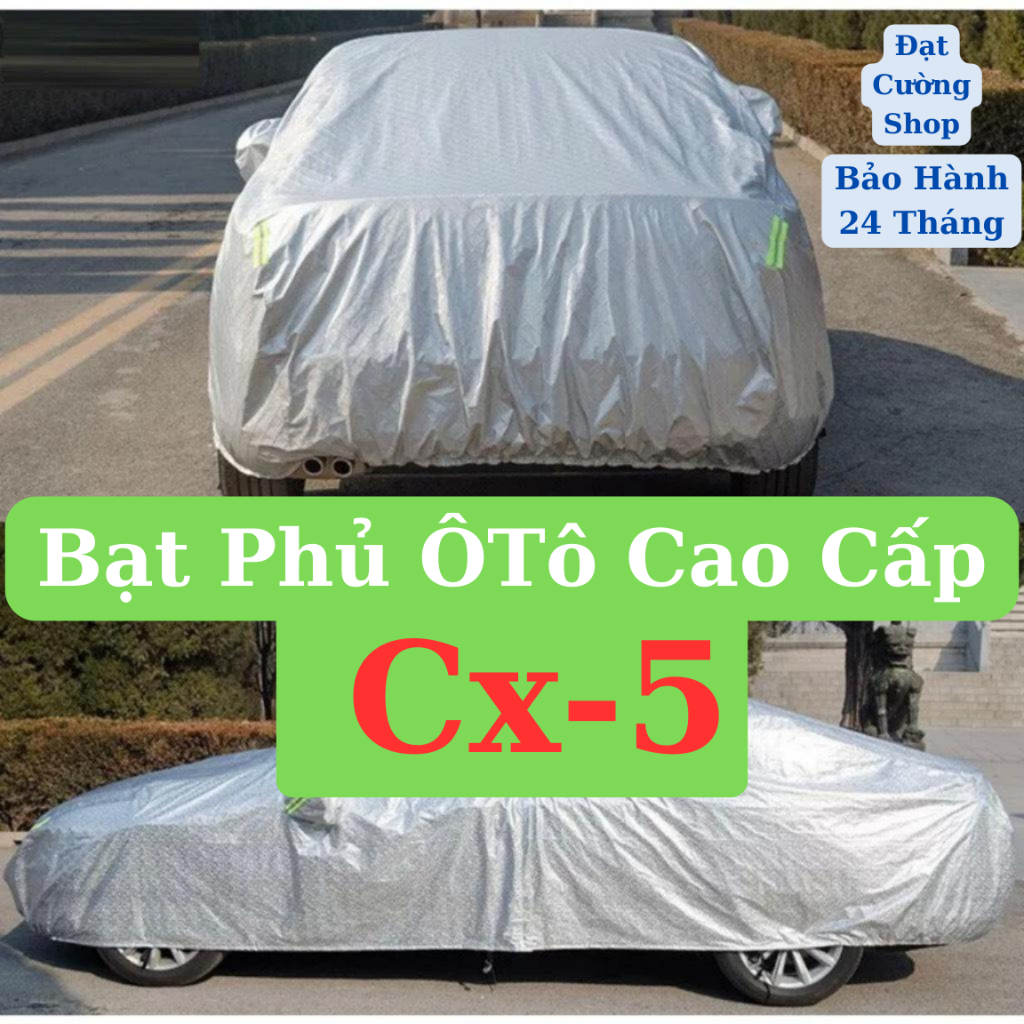 Bạt phủ ô tô MAzda CX5 cao cấp-Chống nắng, chống nóng 3 lớp bảo vệ xe