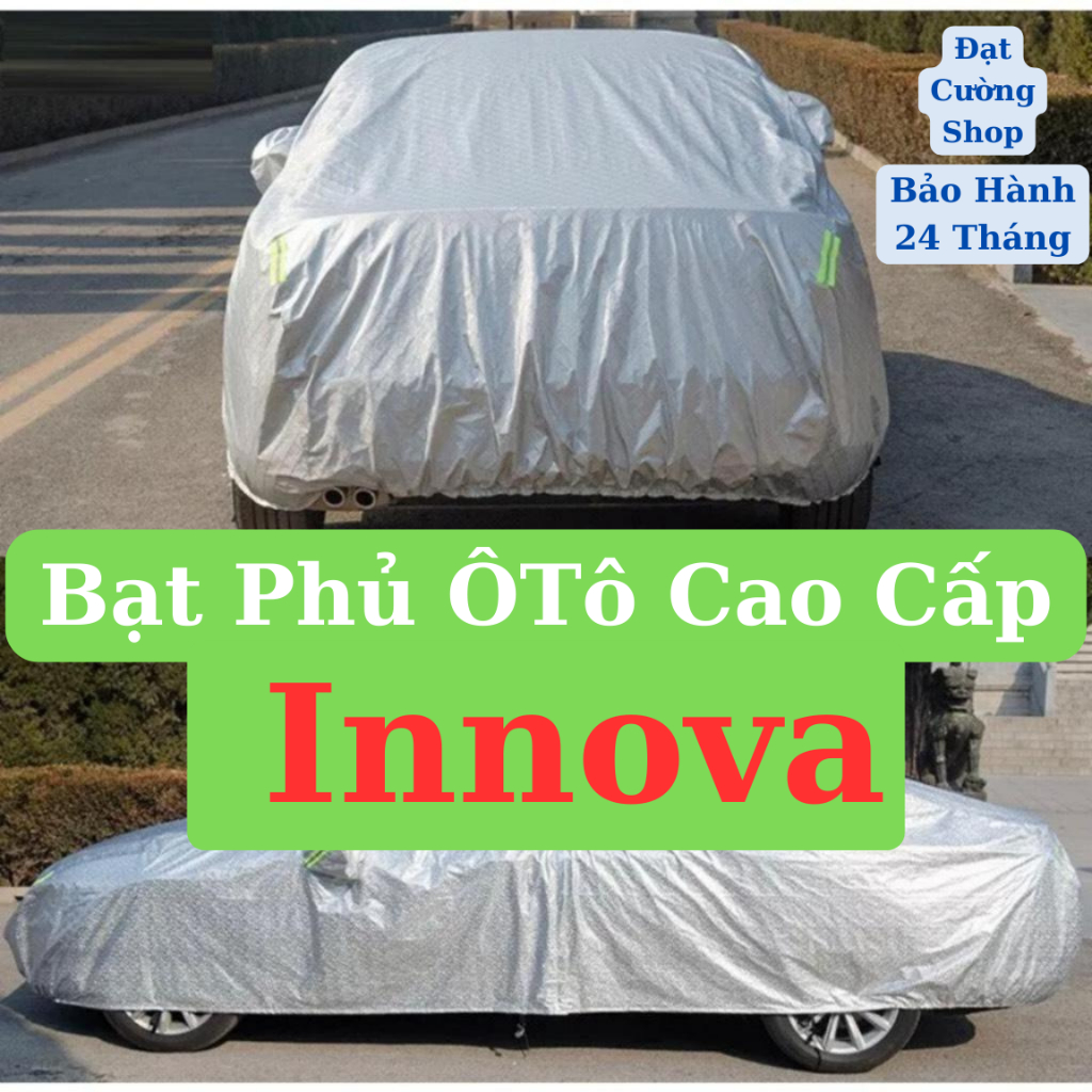 Bạt phủ toàn xe Toyota Innova cao cấp-Chống nắng,chống nóng 3 lớp bảo vệ xe