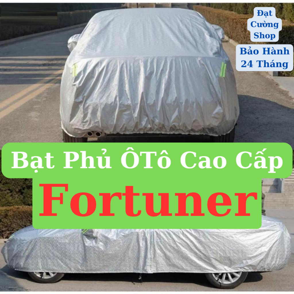 Bạt phủ ô tô Toyota Fortuner cao cấp-Chống nắng, chống nóng 3 lớp bảo vệ xe