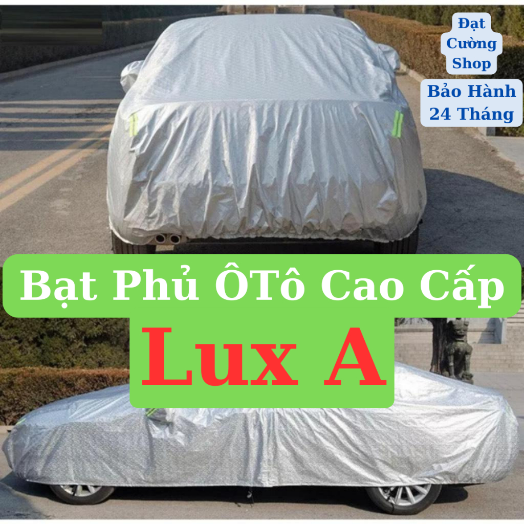 Bạt phủ ô tô Vinfast Lux A2.0 mẫu bạt phủ ô tô cao cấp 3 lớp cách nhiệt, chống nóng, chống xước xe,bảo vệ xe
