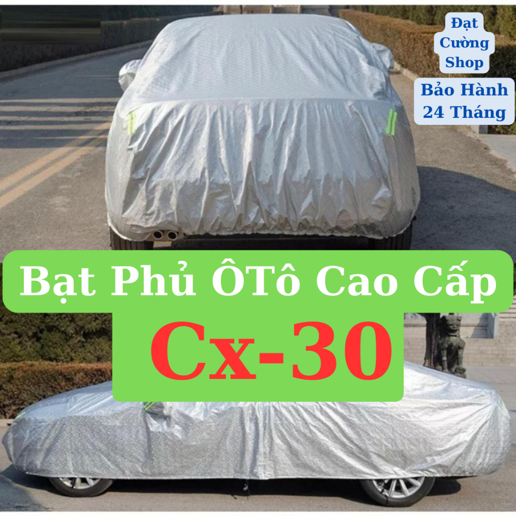 Bạt Phủ xe ô tô Mazda CX30 cao cấp- Chống nắng, chống nóng 3 lớp bảo vệ xe