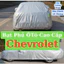 Bạt phủ Chevrolet 3 lớp Oxford chống bám bụi, chống rỉ sét xe hơi Bạt VIP