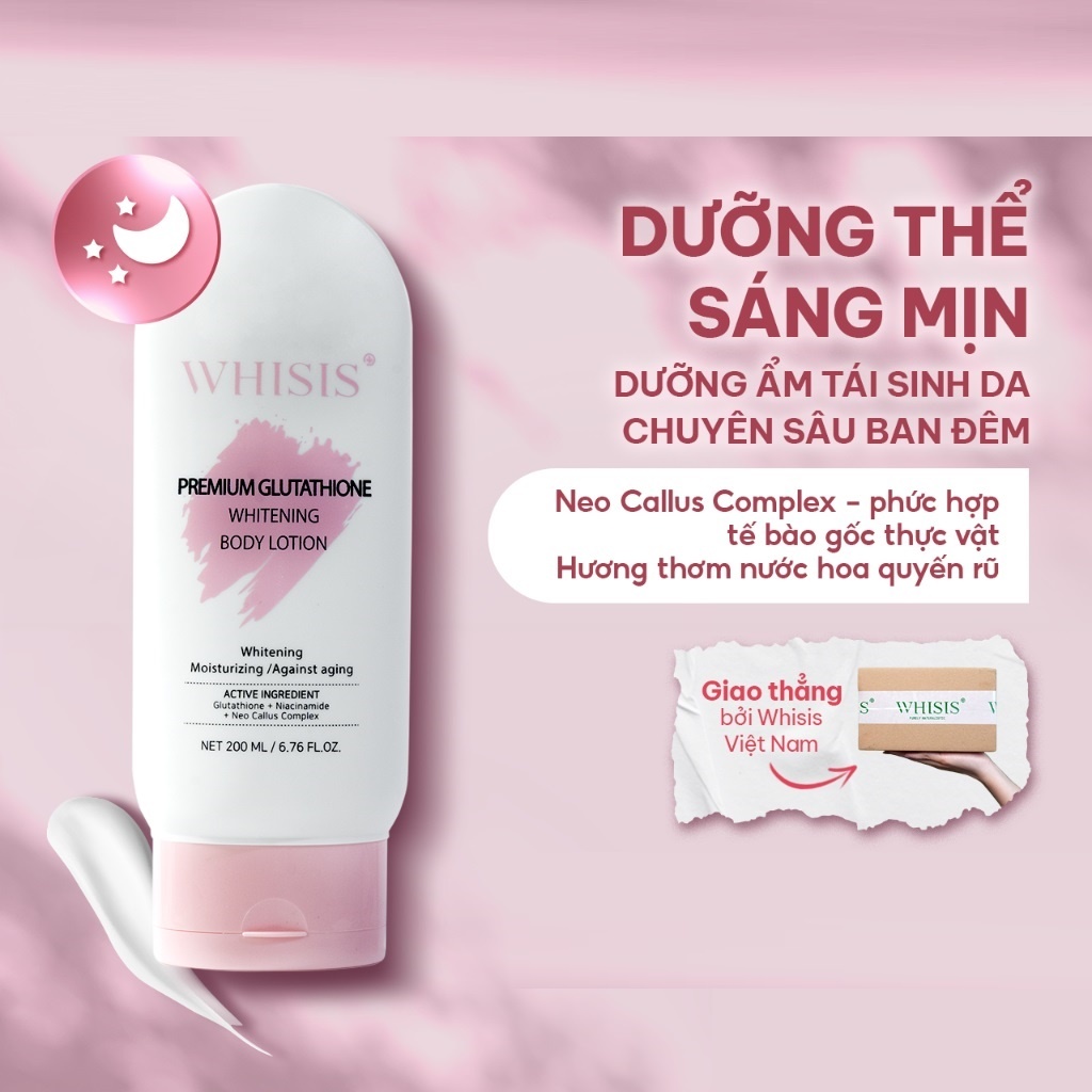 Kem Dưỡng Ẩm Trắng Da Body Đêm WHISIS Premium Glutathione Whitening Body Lotion Kích Trắng Chuyên Sâu, Tế Bào Gốc 200ml