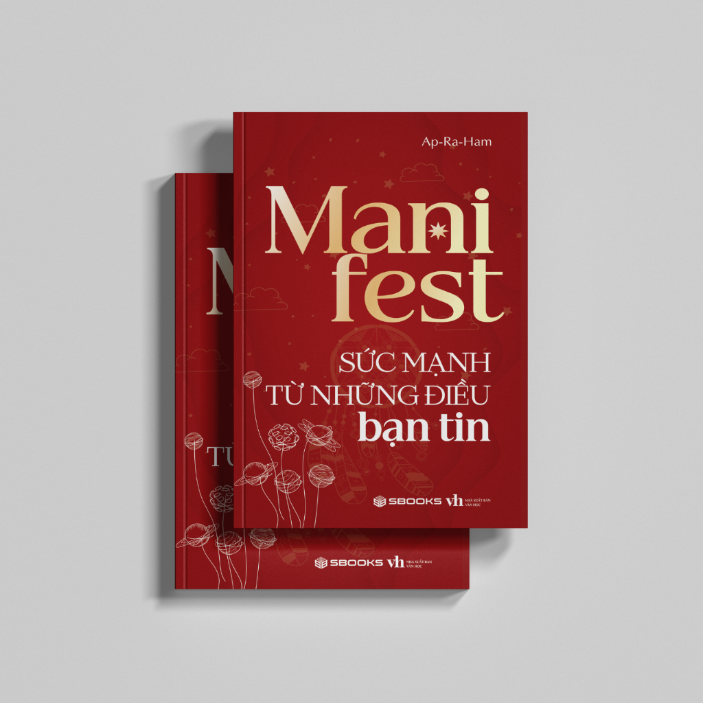 Sách Manifest Sức Mạnh Từ Những Điều Bạn Tin - SBOOKS