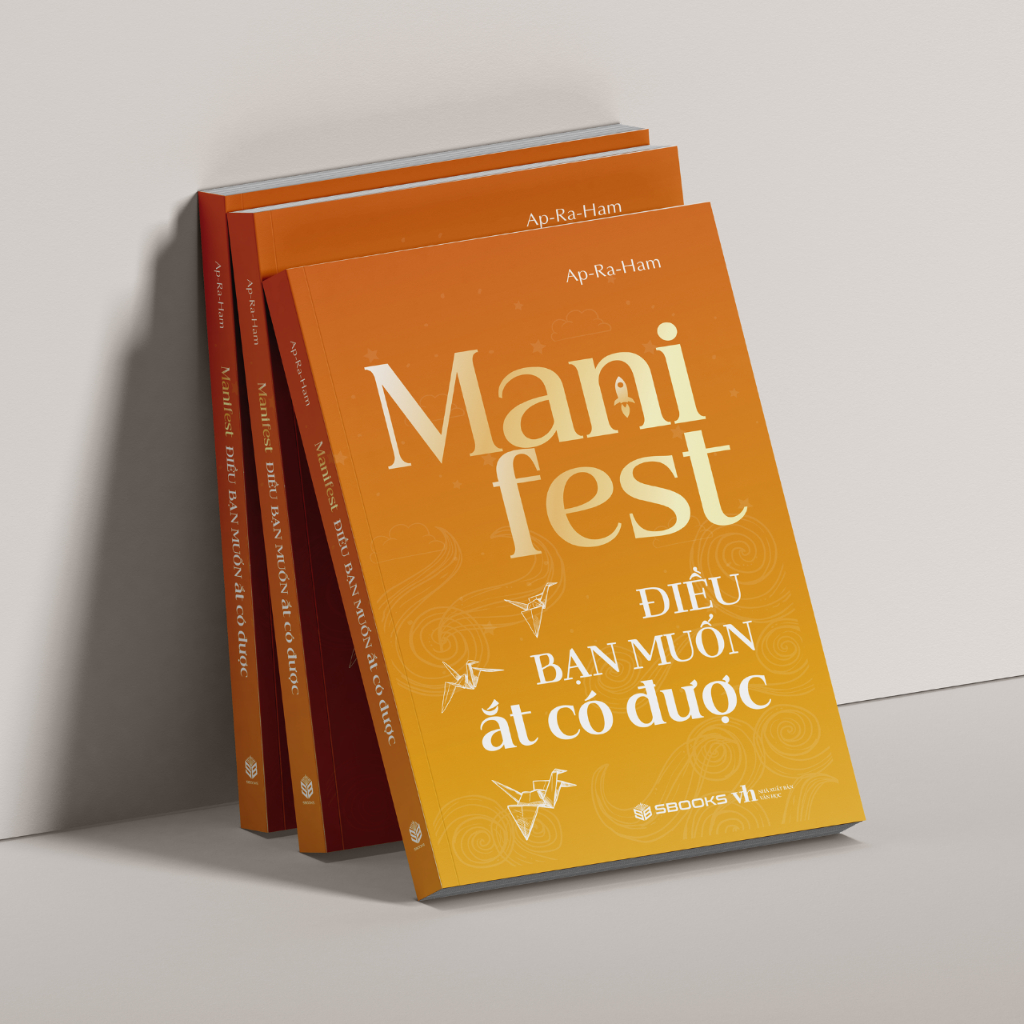 Sách Manifest Điều Bạn Muốn Ắt Có Được - SBOOKS