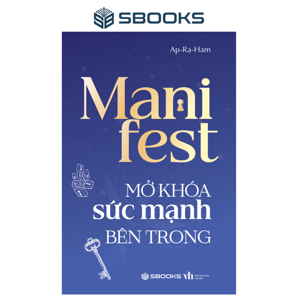 Sách Manifest Mở Khóa Sức Mạnh Bên Trong Bạn - SBOOKS