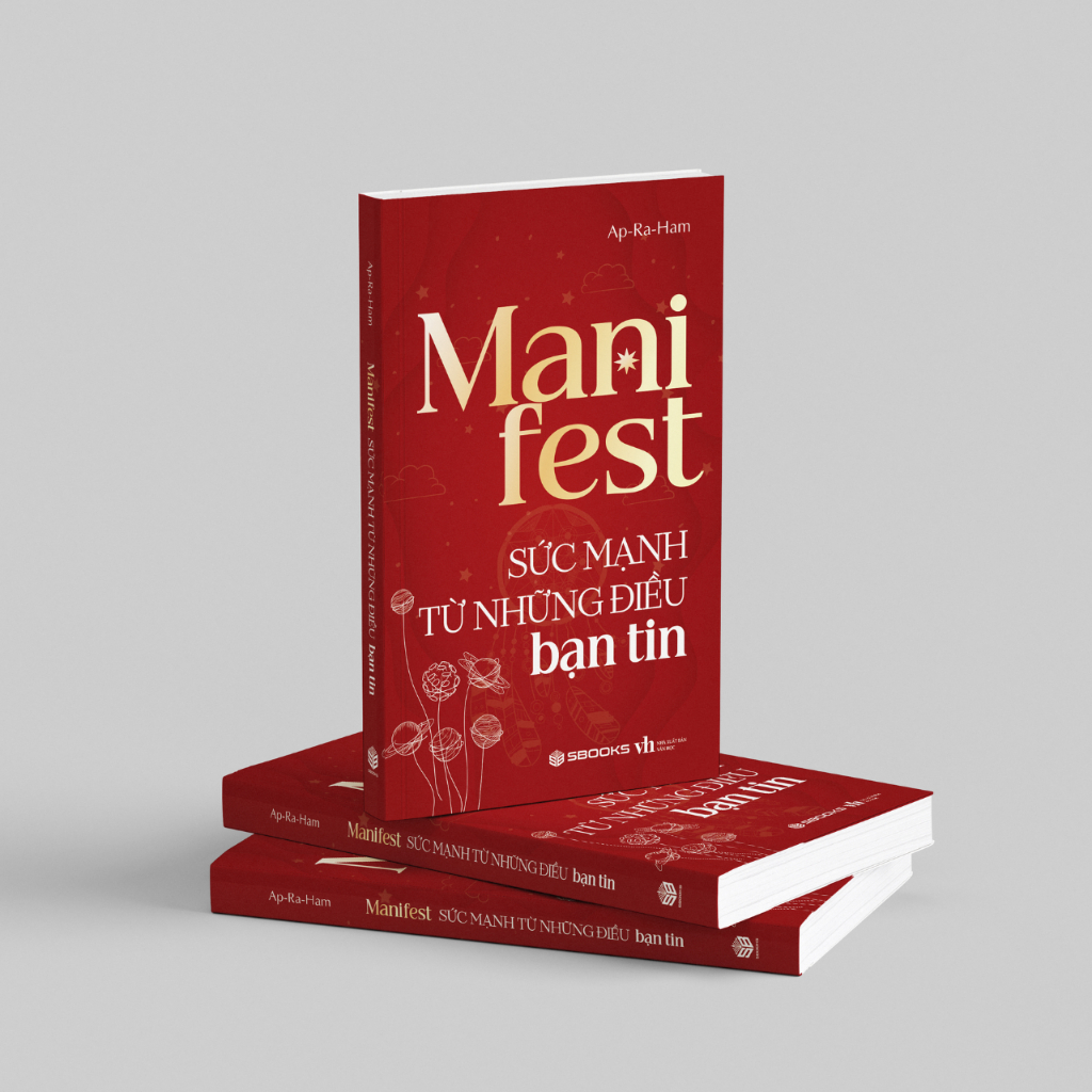 Sách - Manifest - Sức Mạnh Từ Những Điều Bạn Tin - Sbooks