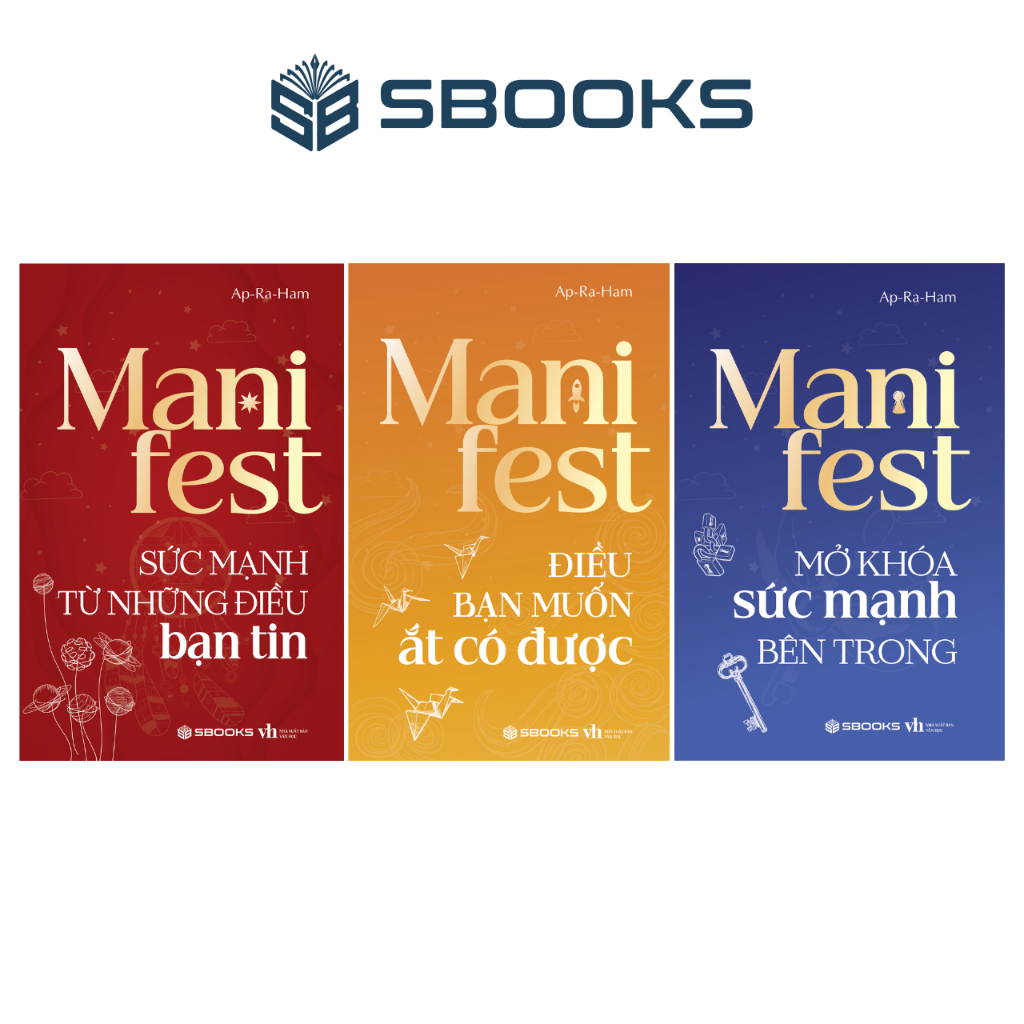 Sách - Combo 3 Cuốn Manifest: Mở Khóa Sức Mạnh Bên Trong + Điều Bạn Muốn Ắt Có Được + Sức Mạnh Từ Những Điều Bạn Tin