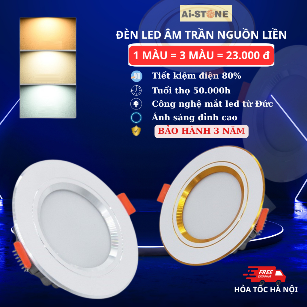 Đèn LED âm trần 3 màu 7w 9w 12w nguồn rời Ai Stone Đèn downlight trần ...