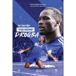 Sách - Tự Truyện "Voi Rừng" Drogba - THBooks