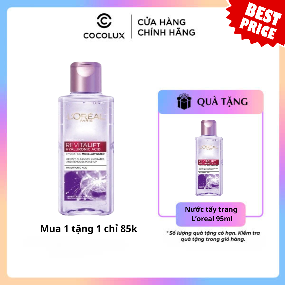 [Giảm 50%] Nước Tẩy Trang Loreal Căng Mịn Da Làm Sạch Cấp Ẩm Revitalift Hyaluronic Acid Micellar Water 95ml