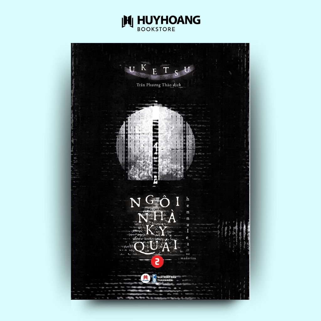 Ảnh Sách Ngôi Nhà Kỳ Quái Tập 1, Tập 2, truyện trinh thám, kinh dị, kịch tính hấp dẫn của Uketsu 3