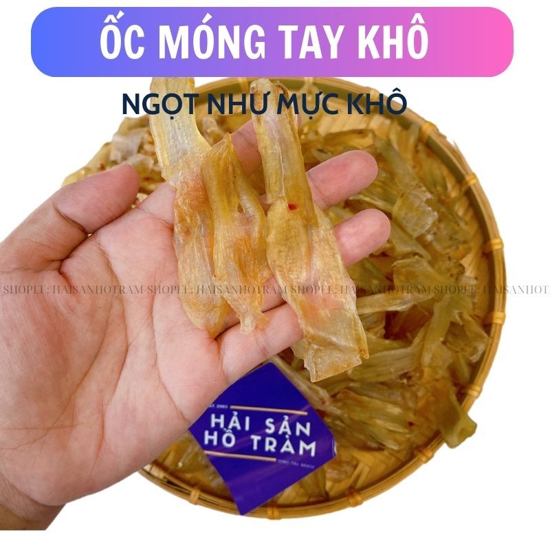 (BÁN TƯƠNG TÁC) Ốc Móng Tay Khô Ăn Ngọt như mực khô -Mới -Ngon- Chất Lượng
