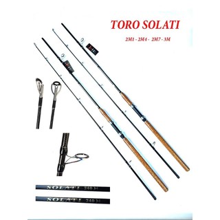 Cần Toro cán gỗ Solati 2m1,2m4,2m7,3m