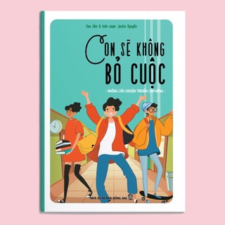 Sách Những Câu Chuyện Truyền Cảm Hứng: Học Cách Yêu Thương - Bản màu