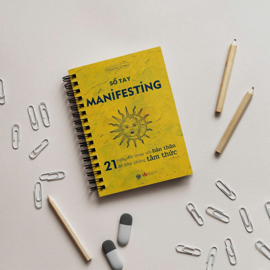 Sổ Tay Manifesting - 21 Ngày Đối Thoại Với Bản Thân Để Khai Phóng Tâm Thức - SBOOKS OFFICIAL