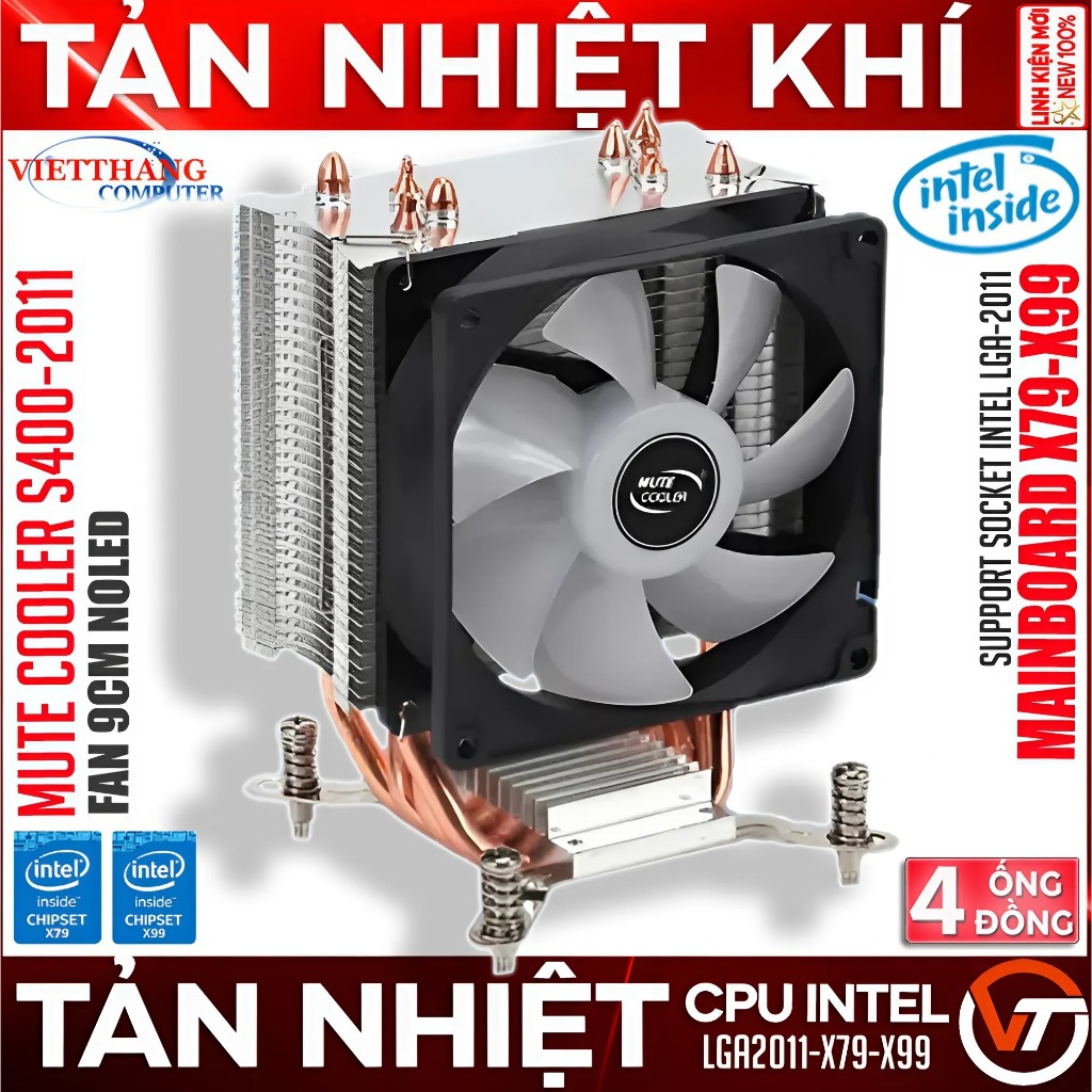 Tản nhiệt khí CPU MuteCooler S400-2011 4P1F 4 Ống Đồng 1 Fan 9cm NoLed ...