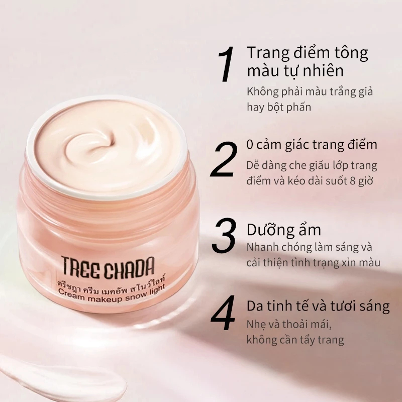 Kem Nền Trang Điểm Thần Thánh Tree Chada Cream Makeup Snow Light Kem Lười Thái Lan Tạo Hiệu Ứng Căng Bóng, Cấp Ẩm 50g