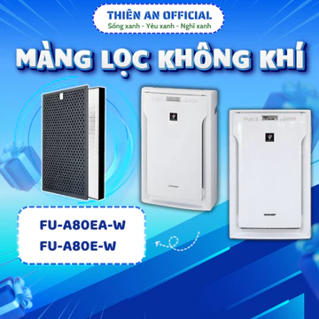 Màng lọc không khí thay thế Mã: FZ-A80SFE, FU-A80EA-W, FU-A80E-W,... màng lọc than, màng lọc hepa