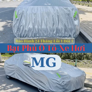 Bạt Bảo Vệ Ô Tô MG – Chống Thấm & UV, Ôm Sát Xe VIP