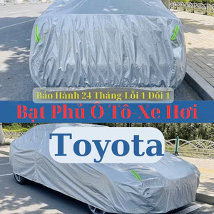 Bạt Phủ Ô Tô Toyota – Chống Thấm Nước & Tia UV, Ôm Sát Xe VIP