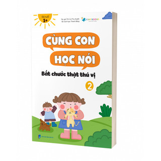Sách - Bộ 6 Cuốn Cùng Con Học Nói - Bộ sách dành cho bé trên 1 tuổi - Phân loại lẻ - Finybooks