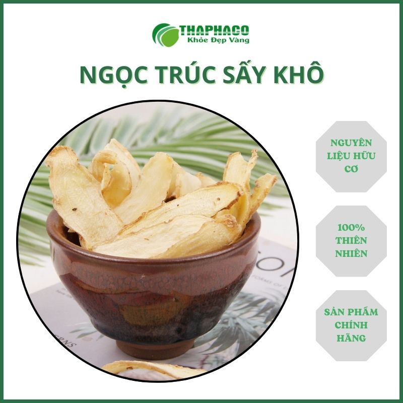 Ngọc trúc sấy khô - Hàng sạch giá rẻ - Thảo Dược THAPHACO