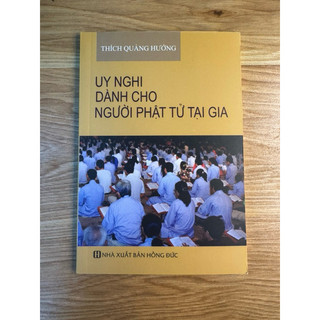 Sách - Uy Nghi Dành Cho Phật Tử Tại Gia