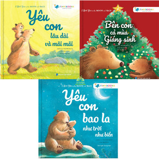 Sách - Bộ Truyện đọc cho bé - Yêu con lâu dài và mãi mãi, yêu con bao la như trời như biển, Bên con cả mùa giáng sinh