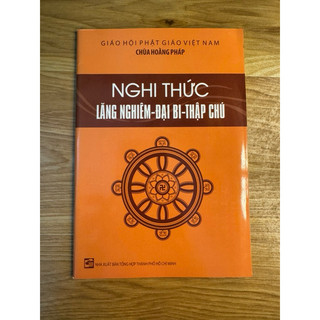Sách - Nghi Thức Lăng Nghiêm, Đại Bi, Thập Chú