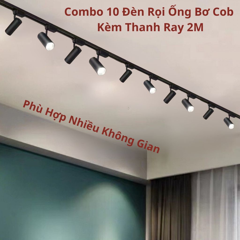 Combo 10 Đèn Rọi Ray Cob 10W / 12W / 20W / 30W + Thanh Ray 2M, Đèn Rọi ...