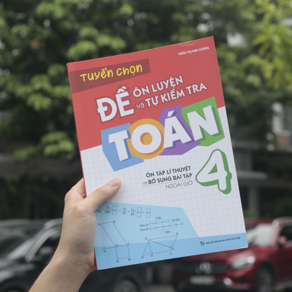 Ảnh Sách: Tổng Hợp Kiến Thức Toán Lớp 4 + Tiếng Việt Lớp 4 Từ Cơ Bản Đến Nâng Cao Cho Bé Ôn Tập 2