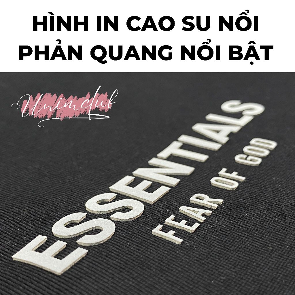 [Hình In Nổi] Áo Thun ESSENTIALS In Cao Su Đổi Màu Phản Quang Cao Cấp Phong Cách Streetwear - ESS