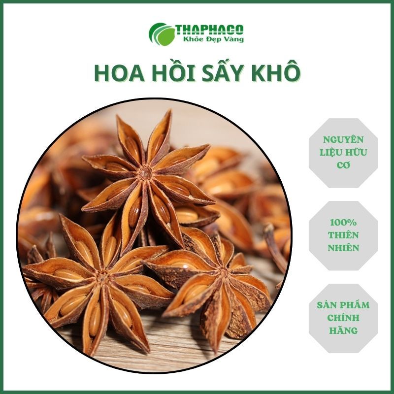 Hoa hồi sấy khô - Hàng sạch thơm cao cấp - Chính hãng của Thảo Dược THAPHACO